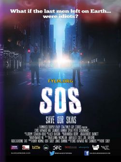 SOS: Спасите наши шкуры (2014) Фильм Смотреть Онлайн
