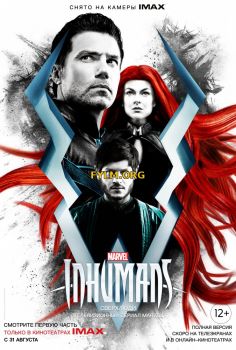 Сверхлюди / Inhumans все серии подряд (2017) Смотреть Онлайн