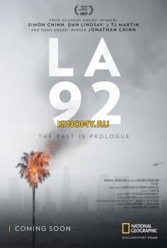 Лос-Анджелес 92 (2017) Фильм Смотреть Онлайн