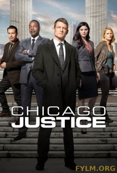 Правосудие Чикаго / Chicago Justice 12, 13, 14 серия  (2017) смотреть онлайн